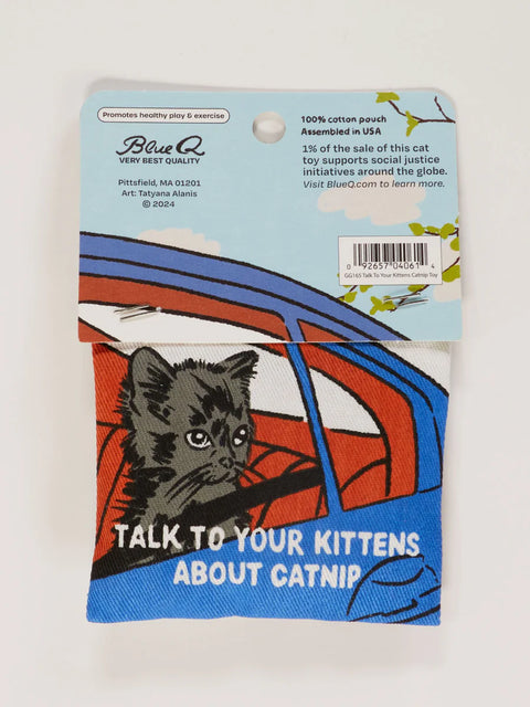 Blue Q Talk To Your Kittens About Catnip Toy